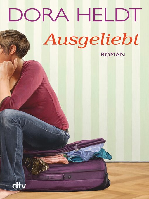Title details for Ausgeliebt by Dora Heldt - Available